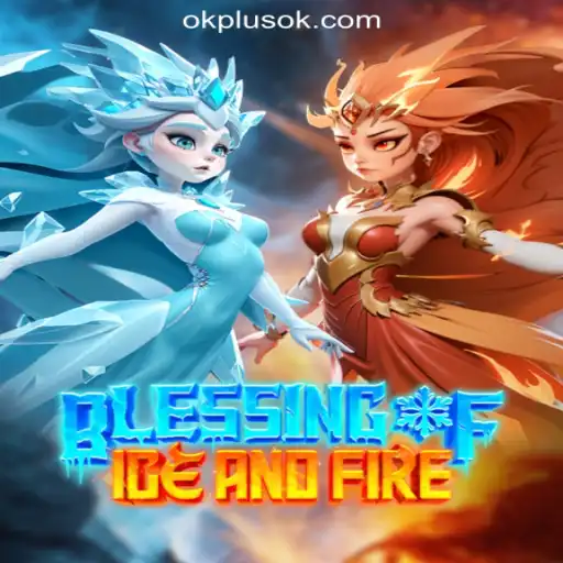 Blessing of Ice and Fire: A Thrilling Fusion of Strategy and Chance