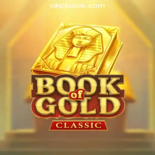 Explore the Enchanting World of BookOfGoldClassic at OKPLUS Online Casino Philippines