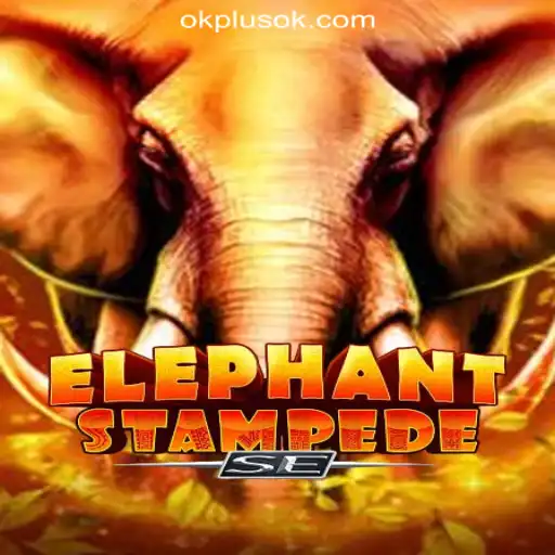 ElephantStampedeSE: A Thrilling Adventure in OKPLUS Online Casino Philippines