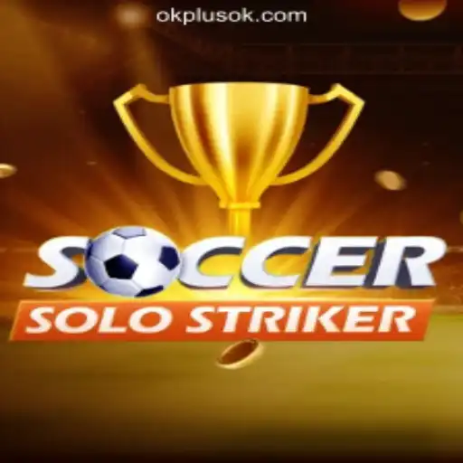 Exploring SoccerSoloStriker: A Thrilling New Game at OKPLUS Online Casino Philippines