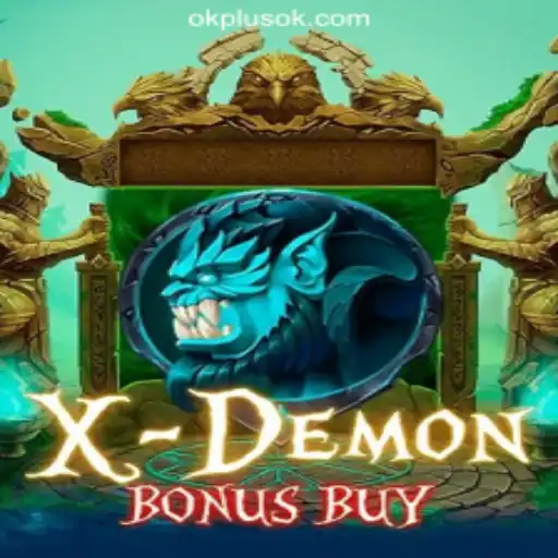 XDemonBonusBuy: A Thrilling Adventure in OKPLUS Online Casino Philippines