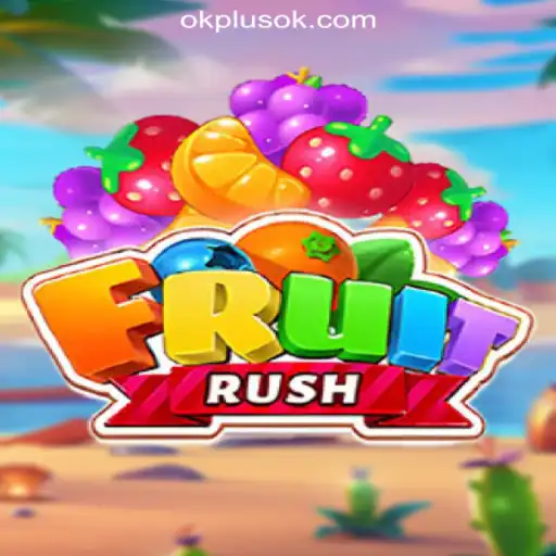 Exploring FruitRush: A Thrilling Adventure at OKPLUS Online Casino Philippines