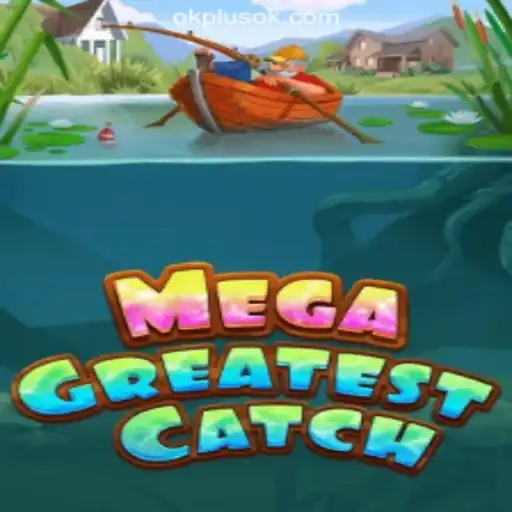 Unveiling MegaGreatestCatch: The Latest Sensation at OKPLUS Online Casino Philippines