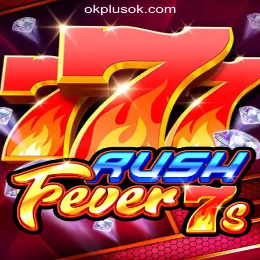 Exploring RushFever7s: The Exciting Addition to OKPLUS Online Casino Philippines